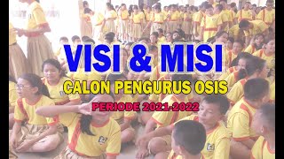 Pemaparaan Visi dan Misi dari Calon Ketua dan Wakil OSIS