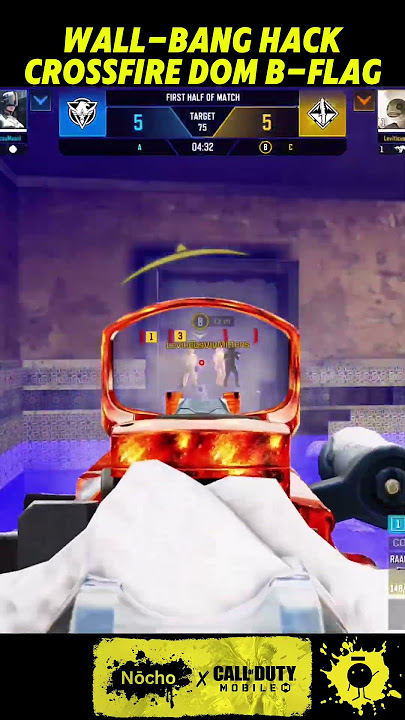Wall-Bang Hack: Crossfire, Domination, (B) Flag  #codm
