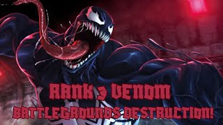 19 Inches of Rank 3 7* Venom RIPPING The Most Difficult Battlegrounds Defenders to Shreds!!