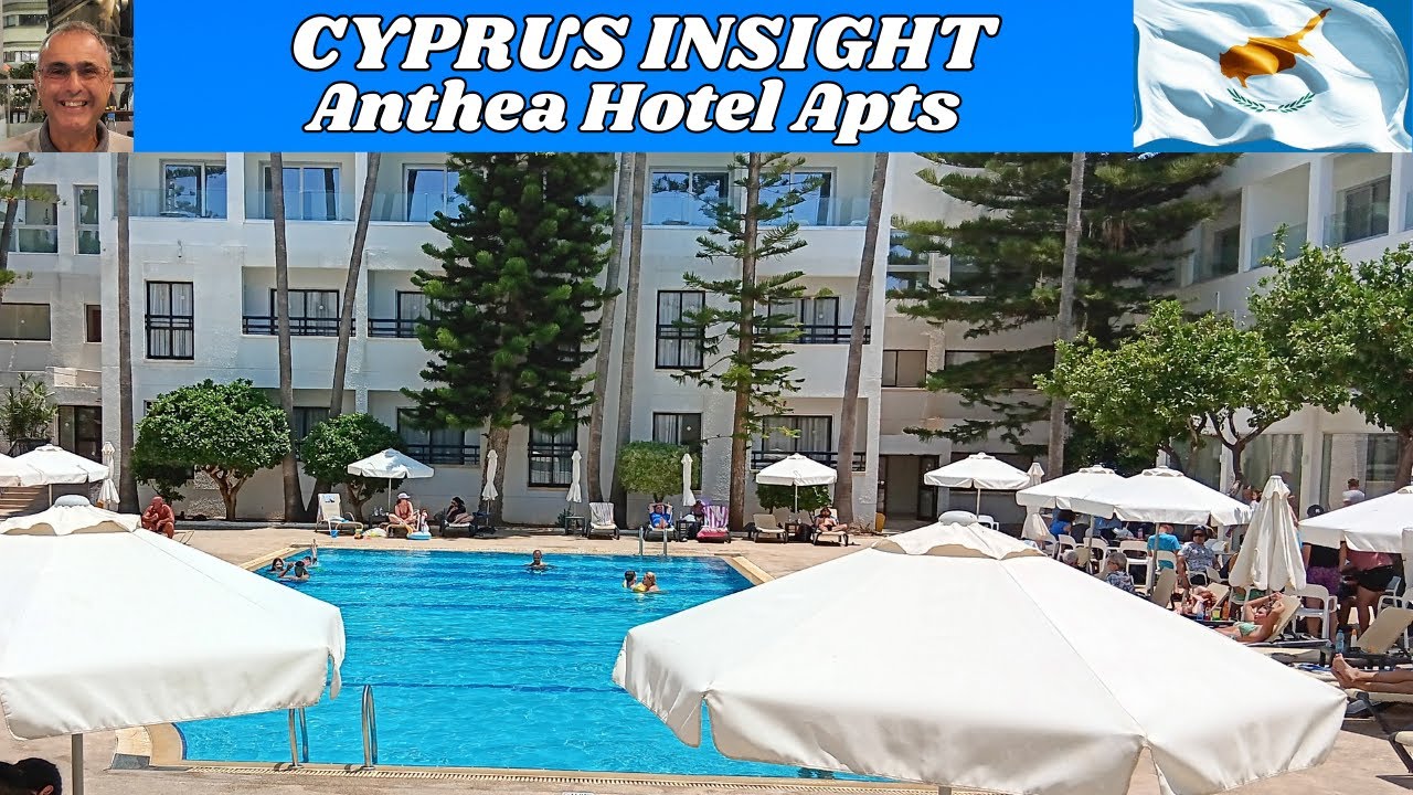 Anthea Hotel Apartments, Ayia Napa Cyprus A Tour Around. YouTube