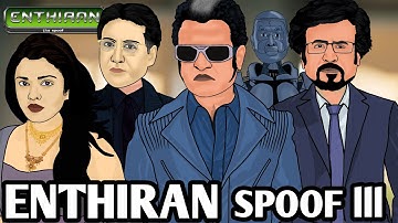 Enthiran Spoof Part 3