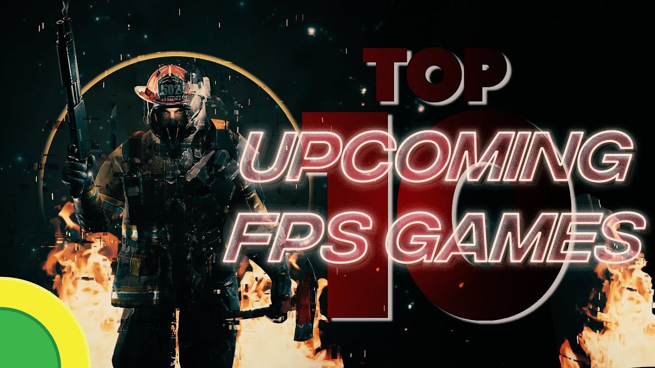 Upcoming FPS Games 2021 (Top 10 Games You Never Even Heard About) - YouTube