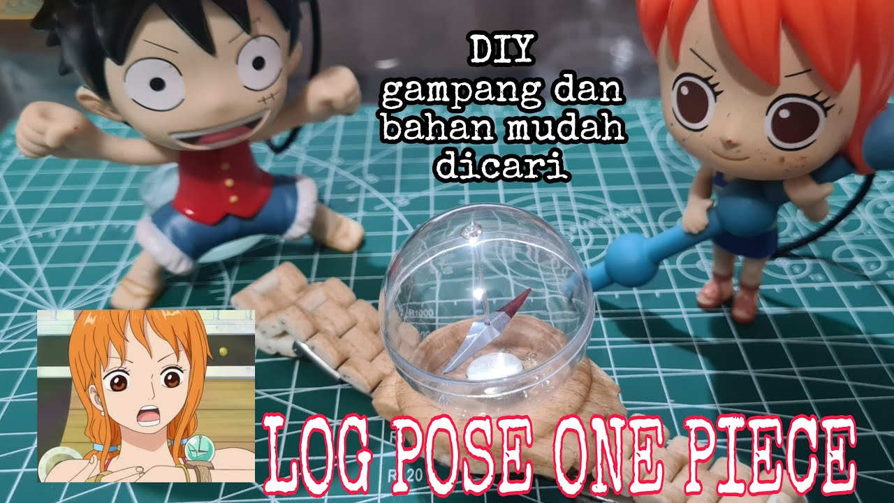 MUDAH DAN SIMPEL ! MEMBUAT LOG POSE ONE PIECE BAHAN GAMPANG DICARI DI YouTube