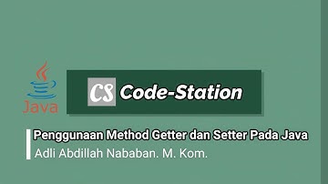 Pengenalan Method Getter dan Setter pada Java
