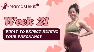 Week 21: What to Expect During Your Pregnancy + Gina