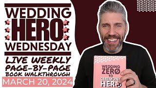 LIVE Wedding Zero to Ceremony Hero Week 7: Brainstorm the Elements [Wedding Hero Wednesday!]