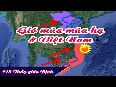 Video Hoạt động của gió mùa Tây Nam (gió mùa mùa hạ) ở Việt... - youtube