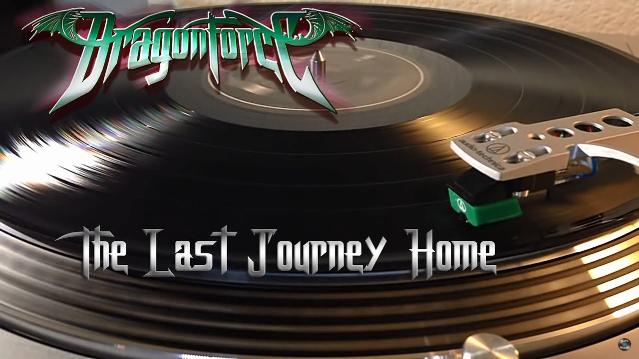 DragonForce - The Last Journey Home - (2008) [HQ Vinyl Rip] Black Vinyl LP