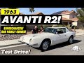 Rare gem 1963 studebaker avanti r2 supercharged sights sounds  test drive