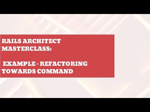 Rails Architect Masterclass