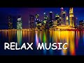 Огни ночного города  RELAX MUSIC