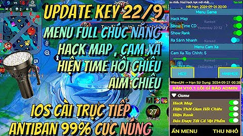 HACK MAP LIÊN QUÂN ANDROID + IOS TF MÙA 31 KEY  22/9 MỚI NHẤT MENU FULL CHỨC NĂNG HỖ TRỢ LEO RANK