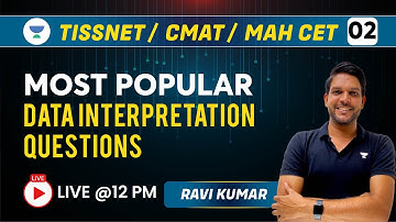 TISSNET 2023 | Data Interpretation Questions with PYQs Part-2 | Unique Approach by Ravi Kumar