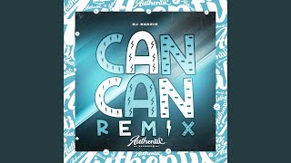 Can Can (Remix)