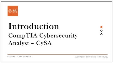 CompTIA Cybersecurity Analyst CySA+ by AuPI - short professional development course - aupi.com.au