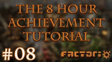 The 8 Hour Achievement Tutorial (There is no spoon) Part 08/10 | Factorio
