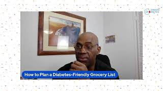 How to Plan a Diabetes-Friendly Grocery List