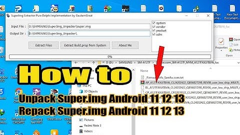 Unpack Repack Super.img full Video | Extract and Compress Super.img Android 11 12 13