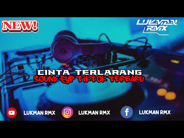 DJ CINTA TERLARANG MANGKANE VIRAL TIKTOK TERBARU 2024 class=