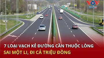 7 loại vạch kẻ đường cần biết để tránh bị phạt tiền triệu #vovgiaothong #fm91