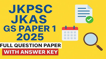 JKPSC JKAS GS Paper 1 2025 | Full Question Paper with Answer Key | JKAS GS-I Fully Solved