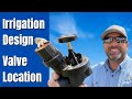 Irrigation system design and installation  valve location and valve box placement