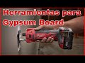 Las herramientas que necesitas para trabajos en Gypsum Board