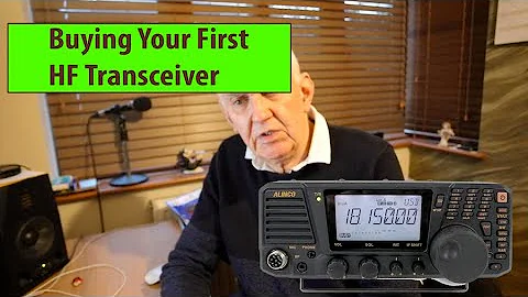 Buying Your First HF Transceiver