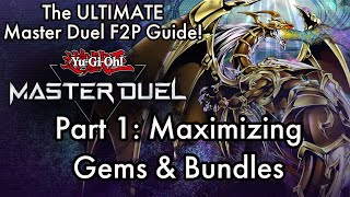 The ULTIMATE Yu-Gi-Oh Master Duel F2P Guide | Part [1]: Maximizing Gems & Bundles