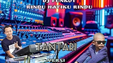 Dj Rindu Hatiku Rindu / Tantari / Cover Keyboart KN2400/2600