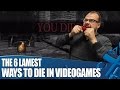 The 6 Lamest Ways To Die In Videogames