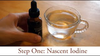 STEP1: Healthy Cells (3/5): Nascent Iodine // Iodine