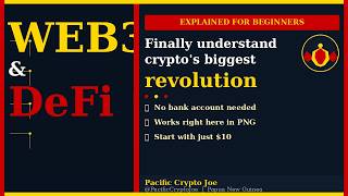 Web3 & DeFi Explained for Beginners 🇵🇬 | Papua New Guinea & the Pacific