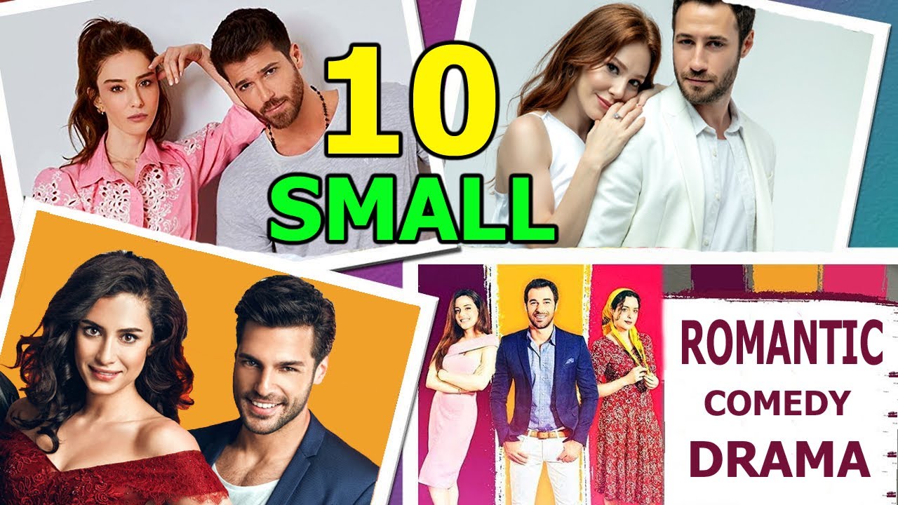 TOP 10 Small Romantic Comedy Turkish Drama Series limited to 20 ...