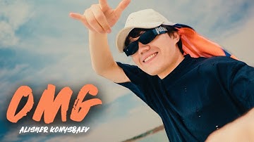 Alisher Konysbaev - OMG | Official Video