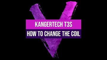 How to Change the Coil on a Kanger T3s Clearomiser