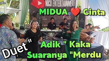 MIDUA CINTA // DUET ADEK KAKA SUARANYA Merdu // 🔴Live Bajidoran nico entertainment