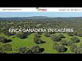Finca ganadera de 700 ha Cáceres