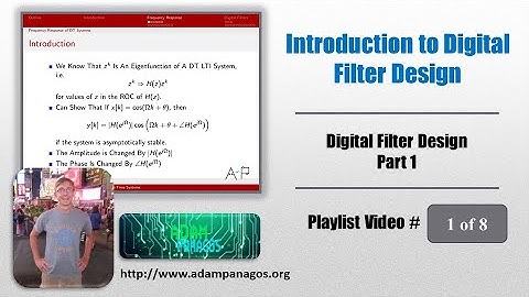 Introduction to Digital Filter Design