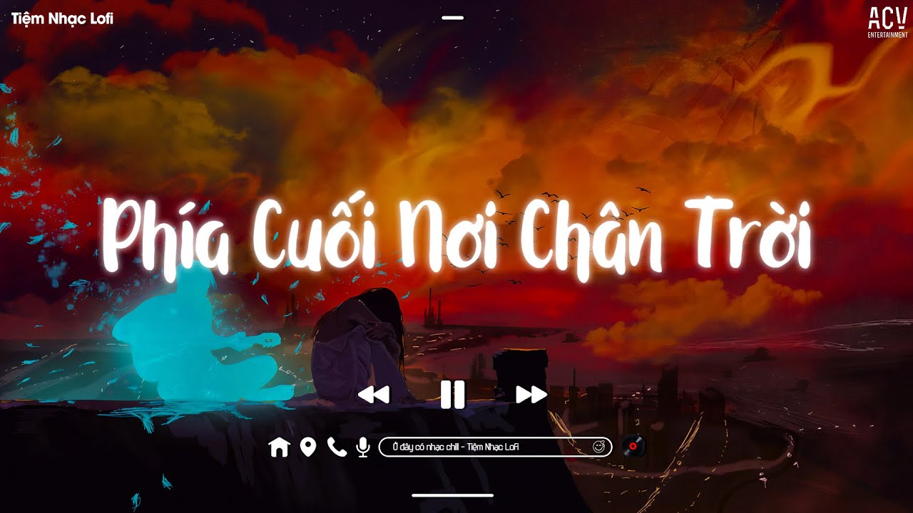 ⁣Nhạc Chill Nhẹ Nhàng - Những Bản Lofi Việt Nhẹ Nhàng Cực Chill - Lofi Chill Gây Nghiện Hay Nhất 2022