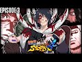 NARUTO STORM 4 - Shattered Reality Ep.3 - I Smell Bullsh*t