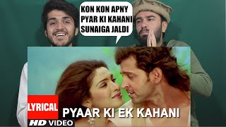 Pyaar Ki Ek Kahani Lyrical Video Song  Krrish  Sonu NigamShreya Ghosal  Hrithik | AFGHAN REACTION