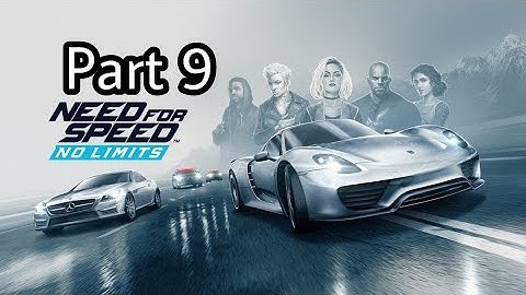 Need For Speed No Limits Gameplay Part 9