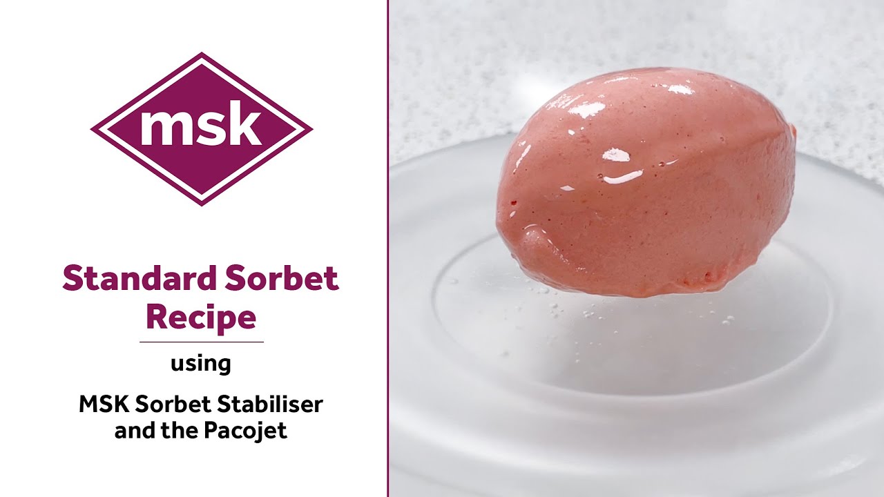 Standard Sorbet Recipe using MSK Sorbet Stabiliser and the Pacojet 4