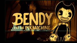 Bendy x Inkvinh/ Bendy and the ink machine theme song