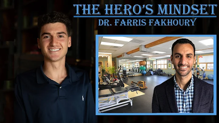 Overcome Mental Barriers and Thrive with Dr. Farris Fakhoury | Hero's Mindset Podcast EP21