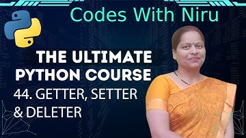 Getter Setter and Deleter in Python | Python OOP Full Explanation with Examples.