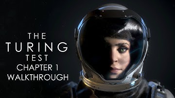 The Turing Test 100% Walkthrough Chapter 1