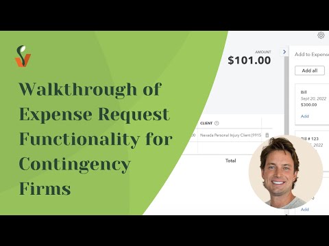 Walkthrough of Expense Request Functionality for Contingency Firms