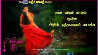 Malasaralu orama Oru manja kili 💛💜💚 Thamil love songs whatts apps status